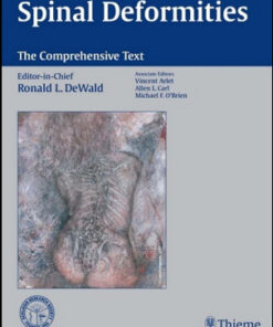 Spinal Deformities: The Comprehensive Text