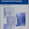 Advanced Pediatric Craniocervical Surgery