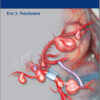 Video Atlas of Intracranial Aneurysm Surgery – Original PDF + Videos