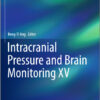 Intracranial Pressure and Brain Monitoring XV (Acta Neurochirurgica Supplement) 1st ed. 2016 Edition