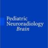 Pediatric Neuroradiology