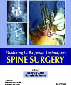 Mastering Orthopaedic Techniques Spine Surgery (Mastering Orthopedic Techniques) 1st Edition PDF