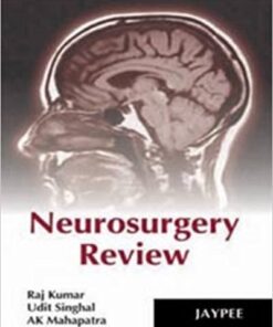 Neurosurgery Review 1st Edition PDF