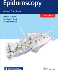 Epiduroscopy: Atlas of Procedures 1st Edition PDF & Video