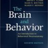 The Brain and Behavior: An Introduction to Behavioral Neuroanatomy 4th Edition PDF