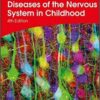 Aicardi’s Diseases of the Nervous System in Childhood 4th Edition PDF