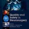 Quality and Safety in Neurosurgery 1st Edition PDF