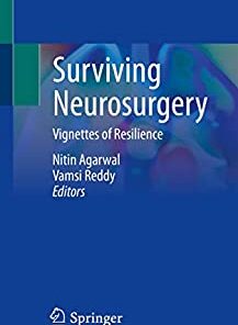 Surviving Neurosurgery: Vignettes of Resilience PDF Original