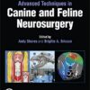 Advanced Techniques in Canine and Feline Neurosurgery