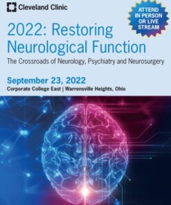 Cleveland Clinic Restoring Neurological Function The Crossroads of Neurology